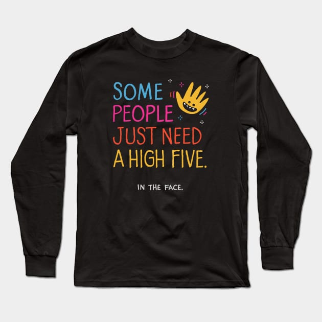 A high five Long Sleeve T-Shirt by Walmazan